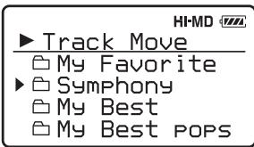 HI-MD ►Track Move My Favorite Symphony My Best My Best POPS