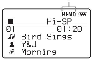 Hi-MD ■ Hi-SP 01 01:20 Bird Sings Y&J Morning