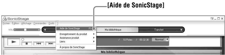 [Aide de SonicStage] SonicStage Echer Édition Affichage Commandes Quils 2 VOL Aide de SonicStage F1 Enregistrement du produit Assistance produit Liens À propos de SonicStage Ma bibliothèque Ma bibliothèque
