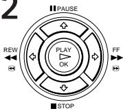 2 PAUSE REW PLAY OK FF STOP