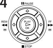 4 PAUSE REW PLAY OK FF STOP
