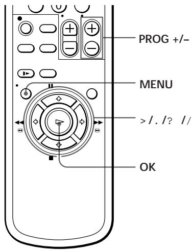 PROG +/- MENU > /. /? // OK