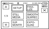 60min STBY 0:00:00 SETUP FINA- LIZE VIDEO 1/3 STILL SMOOTH MEDIA SLWREC SUR EXPO- MONITR SURE