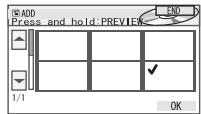 ADD Press and hold:PREVIEW 1/1 OK