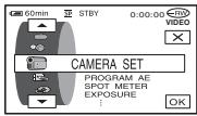60min STBY 0:00:00 VIDEO CAMERA SET PROGRAM AE SPOT METER EXPOSURE OK