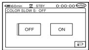 60min STBY 0:00:00 COLOR SLOW S: OFF OFF ON
