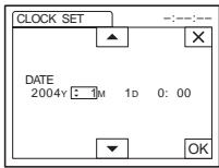 SONY DCR-HC30E - Set [Y] (year) with □ / □ , then touch OK. - 1