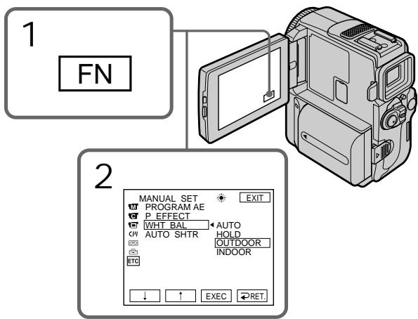 1 FN 2 MANUAL SET PROGRAM AE P EFFECT WHT BAL AUTO AUTO SHTR HOLD OUTDOOR INDOOR ↓ ↑ EXEC → RET.