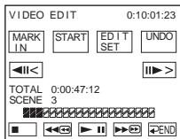 VIDEO EDIT 0:10:01:23 MARK IN START EDIT SET UNDO <<|< TOTAL 0:00:47:12 SCENE 3