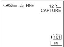 50min □ 640 FINE 12 CAPTURE 101 FN