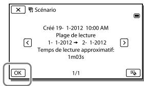 SONY HDR-CX190E, HDR-CX200, HDR-CX220 E, HDR-CX320 E - Pour lire un scenario sauvegarde - 1