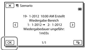 Szenario 19- 1-2012 10:00 AM Erstellt Wiedergabe-Bereich 1- 1-2012 → 2- 1-2012 Wiedergabedauer ungefähr: 1m03s OK 1/1