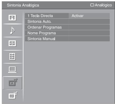 Sintonia Analógica 1 Tecla Directa Activar Sintonia Auto. Ordenar Programas Nome Programa Sintonia Manual