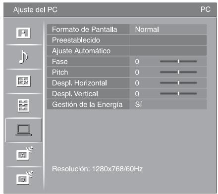 Ajuste del PC Formato de Pantalla Normal Preestablecido Ajuste Automático Fase 0 Pitch 0 Despl. Horizontal 0 Despl. Vertical 0 Gestión de la Energía Sí Resolución: 1280x768/60Hz