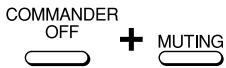 COMMANDER OFF + MUTING