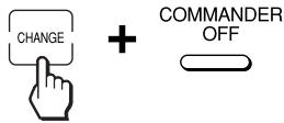 CHANGE + COMMANDER OFF