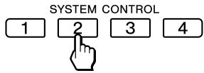 SONY RM-VLZ620T - Press a SYSTEM CONTROL button or Device Select button you want to programme. - 1