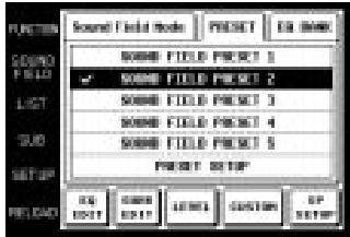 POSTERS Sound Field mode Preset OK SODR0 FIELD SODR0 FIELD Preset 1 SODR0 FIELD Preset 2 SODR0 FIELD Preset 3 SODR0 FIELD Preset 4 SODR0 FIELD Preset 5 Preset 60 TIP SET UP FOLD SODR0 ELENT CUSTOM SP ELENT