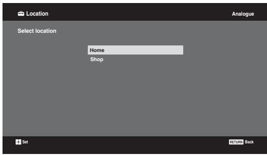 SONY RM ED011 - Press ♕/▽ to select the location type in which you will operate the TV, then press ⊕. - 1