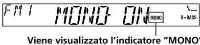 SONY XR-L200 - Se la ricezione in FM stereo non è soddisfacente — Modo monofonico - 1