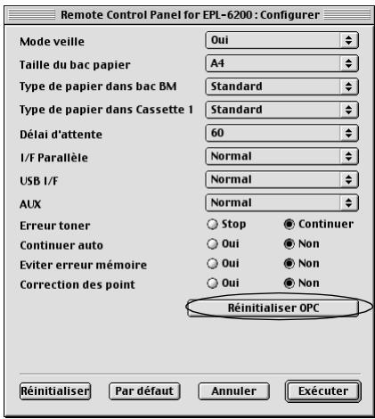 Remote Control Panel for EPL-6200 : Configurer Mode veille Oui Taille du bac papier A4 Type de papier dans bac BM Standard Type de papier dans Cassette 1 Standard Délai d'attente 60 I/F Parallèle Normal USB I/F Normal AUX Normal Erreur toner Stop Continuer Continuer auto Oui Non Eviter erreur mémoire Oui Non Correction des point Oui Non Réinitialiser OPC Réinitialiser Par défaut Annuler Exécuter