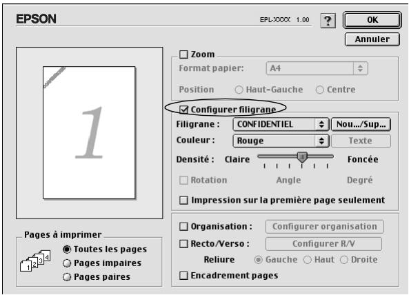EPSON EPL-XXXX 1.00 ? OK Annuler Zoom Format papier: A4 Position Haut-Gauche Centre ☑ Configurer filigrane Filigrane : CONFIDENTIEL ☑ Nou.../Sup... Couleur : Rouge ☑ Texte Densité : Claire Foncée Rotation Angle Degré Impression sur la première page seulement Pages à imprimer Toutes les pages Pages impaires Pages paires Organisation : Configurer organisation Recto/Verso : Configurer R/V Reliure Gauche Haut Droite Encadrement pages