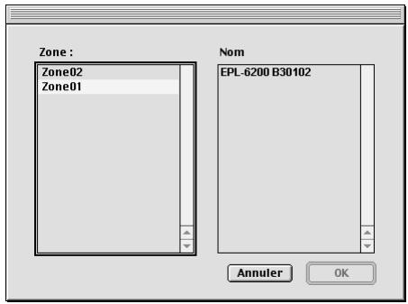 Zone : Zone02 Zone01 Nom EPL-6200 B30102 Annuler OK