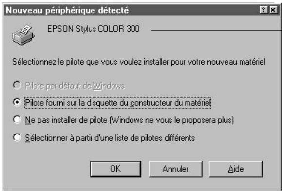 Nouveau périphérique détecté EPSON Stylus COLOR 300 Sélectionnez le pilote que vous voulez installer pour votre nouveau matériel Pilote par défaut de Windows Pilote fourni sur la disquette du constructeur du matériel Ne pas installer de pilote (Windows ne vous le proposera plus) Sélectionner à partir d'une liste de pilotes différents OK Annuler Aide