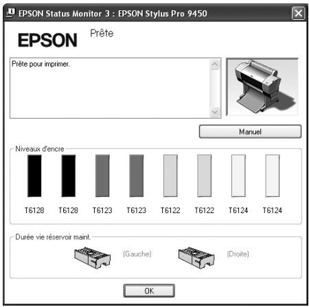 EPSON Status Monitor 3 : EPSON Stylus Pro 9450 EPSON Prête Prête pour imprimer. Niveaux d'encre T6128 T6128 T6123 T6123 T6122 T6122 T6124 T6124 Durée vie réservoir maint. (Gauche) (Droite) OK Manuel