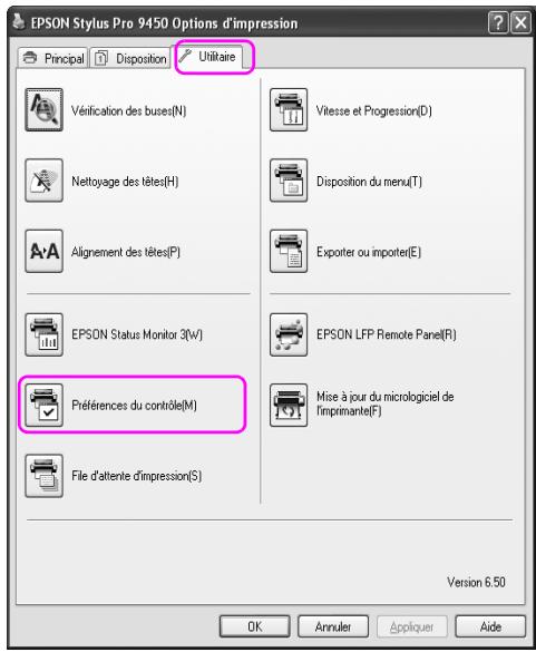 EPSON Stylus Pro 9450 Options d'impression Principal Disposition/Ulitaire Vérification des buses(N) Nettoyage des têtes(H) Alignement des têtes(F) EPSON Status Monitor 3(V) Préférences du contrôle(M) File d'attente d'impression(S) Vitesse et Progression(D) Disposition du menu(T) Exporter ou importer(E) EPSON LFP Remote Panel(R) Mise à jour du micrologiciel de l'imprimante(F) Version 6.50 OK Annulet Appliquer Aide