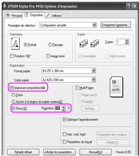 EPSON Stylus Pro 9450 Options d'impression Principal Disposition Utilitaire Paramètre de sélection : Configuration actuelle Enregistrer/suppimer... Orientation Portrait Paysage Rotation 180° Image miroir Copies Assemblées Ordre inversé Organisation Format papier : B4 257 x 364 mm Sortie papier : A2 420 x 594 mm Impression proportionnelle Zoom Ajuster à la largeur du papier rouleau(Z) Perso Proportion 150 % Multi-Pages Pages par [e] Poster(E) Settings... Optimiser l'agrandissement Impr. coul. fond Paramètres des couleurs... Paramètres du travail Détal(Y)... Rétablir défaut Afficher les paramètres... Manuel(Y) Version 6:50