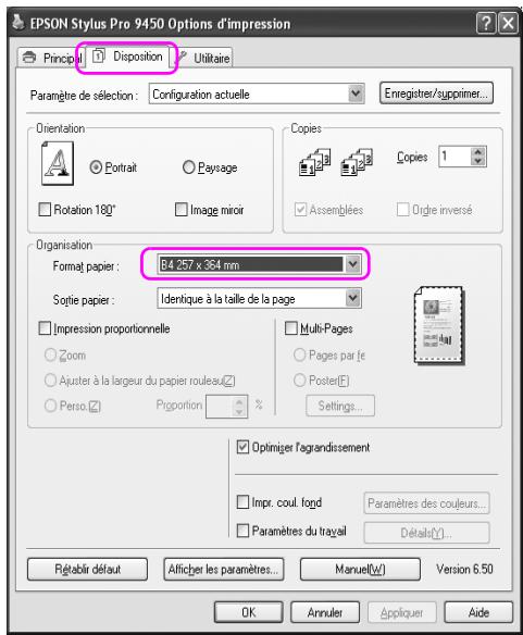 EPSON Stylus Pro 9450 Options d'impression Principal Disposition Utilitaire Paramètre de sélection: Configuration actuelle Enregistrer/supprimer... Orientation Portrait Payage Rotation 180° Image miroir Copies Assemblées Dircie inversé Organisation Format papier: B4 257 x 364 mm Sotie papier: Identique à la taille de la page Impression proportionnelle Zoom Ajuster à la largeur du papier rouleau Perso Proportion % Multi-Pages Pages par le Poster(F) Settings... Optimizer l'agrandissement Impr. coul. fond Paramètres des couleurs... Paramètres du travail Détail(Y)... Rétablir défaut Alficher les paramètres... Manuel(W) Version 6.50 OK Annuler Appliquer Aide