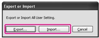EPSON STYLUS PRO 7900 - Exportation ou importation de tous les paramètres - 2