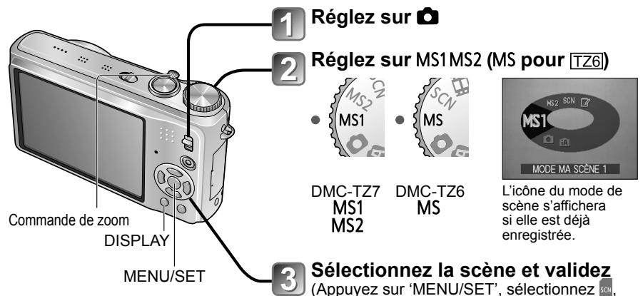 PANASONIC LUMIX DMC-TZ7 - Régler les modes de scène souvent utilisés sur la molette de sélection de mode 'mode ma scène - 1