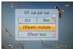 PANASONIC LUMIX DMC-TZ60 - Utilisez ▲▼ pour sélectionner [Effacem. multiple]/[Effacer tout], puis appuyez sur [MENU/SET] - 1