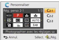 PANASONIC LUMIX DMC-TZ60 - Utilisez ▲▼ pour sélectionner la configuration personnalisée - 1