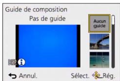PANASONIC LUMIX DMC-TZ60 - Utilisez ▲▼ pour sélectionner la grille de référence à afficher et appuyez sur [MENU/SET] - 1