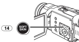 PANASONIC NV-GS24 - Appuyez sur la touche [SOFT SKIN] 14. - 1