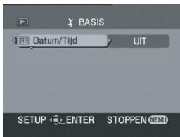BASIS Datum/Tijd UIT SETUP ENTER STOPPEN MENU