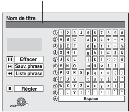 PANASONIC DMR-ES35V - Afficher l'écran d'entrée de nom. - 1