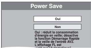 PANASONIC DMR-EX769 - Appuyez sur [▲, ▼] pour sélectionner "Oui" ou "Non" quand le menu du paramétrage "Power Save" apparaît, et appuyez sur [OK]. - 1
