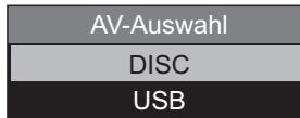 AV-Auswahl DISC USB