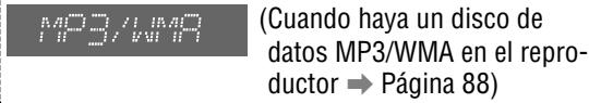 MP3 / IMO (Cuando haya un disco de datos MP3/WMA en el repro- ductor → Página 88)