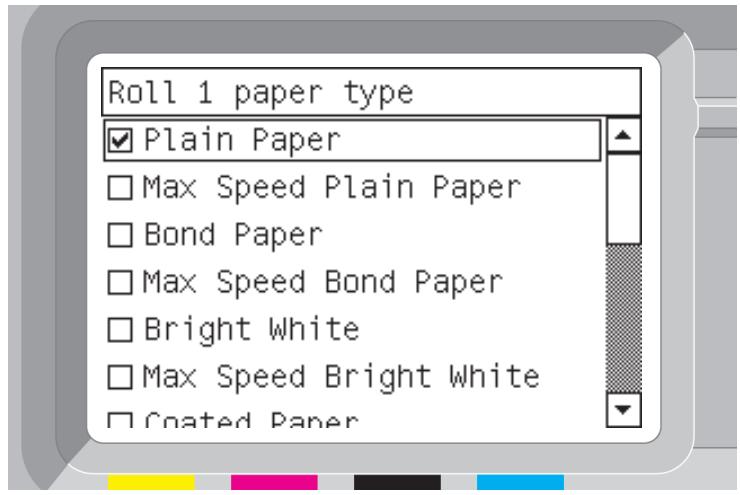 Roll 1 paper type ✓ Plain Paper □ Max Speed Plain Paper □ Bond Paper □ Max Speed Bond Paper □ Bright White □ Max Speed Bright White □ Coated Paper