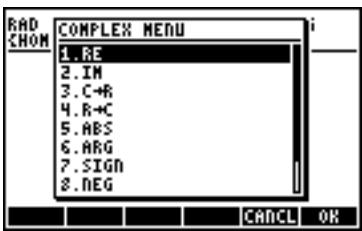 RAD CHOM COMPLEX MENU 1.BE 2.IN 3.C+B 4.R+C 5.ABS 6.ARG 7.SIGN 8.NEG CANCEL OK