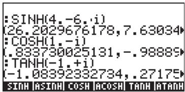 :SINH(4,-6,i) (26.2029676178,7.63034) :COSH(1,-i) (.833730025131,-.98889) :TANH(-1,+i) (-1.08392332734,.27175) SINH RSINH COSH ACOSH TANH RTANH
