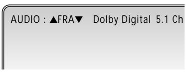 AUDIO : ▲FRA▼ Dolby Digital 5.1 Ch