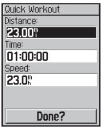 GARMIN EDGE 205 - Pour programmer un entraînement rapide en fonction d'une distance et d'un temps : - 1