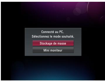 Connecté au PC, Sélectionnez le mode souhaité. Stockage de masse Mini moniteur