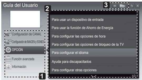 Guía del Usuario 2 Configuración de CANAL Configuración de IMAGEN y SONIDO OPCIÓN Función avanzada Información 1 Para usar un dispositivo de entrada Para usar la función de Ahorro de Energía Para configurar las opciones de hora Para configurar las opciones de bloqueo de la TV Para configurar el idio…